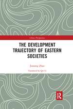 The Development Trajectory of Eastern Societies