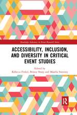 Accessibility, Inclusion, and Diversity in Critical Event Studies