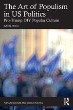 The Art of Populism in US Politics: Pro-Trump DIY Popular Culture