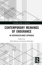 Contemporary Meanings of Endurance: An Interdisciplinary Approach