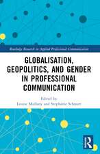 Globalisation, Geopolitics, and Gender in Professional Communication