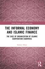 The Informal Economy and Islamic Finance