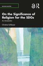 On the Significance of Religion for the SDGs: An Introduction