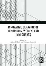 Innovative Behavior of Minorities, Women, and Immigrants