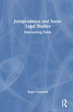 Jurisprudence and Socio-Legal Studies: Intersecting Fields