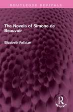 The Novels of Simone de Beauvoir