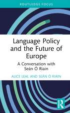 Language Policy and the Future of Europe: A Conversation with Seán Ó Riain