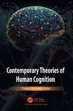 Contemporary Theories of Human Cognition