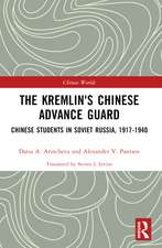 The Kremlin's Chinese Advance Guard