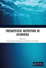 Therapeutic Nutrition in Ayurveda