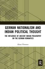 German Nationalism and Indian Political Thought