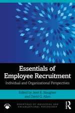 Essentials of Employee Recruitment: Individual and Organizational Perspectives