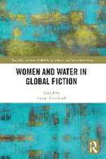 Women and Water in Global Fiction