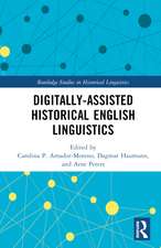 Digitally-assisted Historical English Linguistics