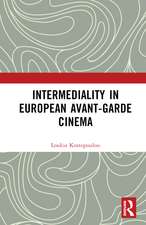 Intermediality in European Avant-garde Cinema