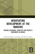 Negotiating Development at the Margins: Natural Resources, Conflicts, and People’s Movements in Odisha