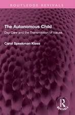 The Autonomous Child