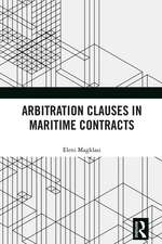 Arbitration Clauses in Maritime Contracts