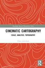 Cinematic Cartography: Scale, Analysis, Topography