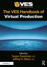 The VES Handbook of Virtual Production