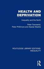 Health and Deprivation: Inequality and the North