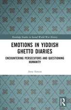 Emotions in Yiddish Ghetto Diaries