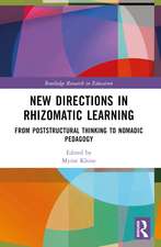 New Directions in Rhizomatic Learning