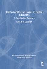 Exploring Critical Issues in Gifted Education: A Case Studies Approach