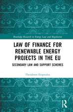 Law of Finance for Renewable Energy Projects in the EU