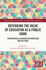 Defending the Value of Education as a Public Good