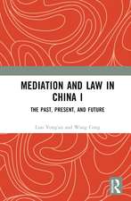 Mediation and Law in China I