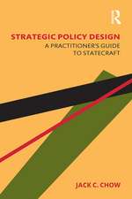 Strategic Policy Design: A Practitioner's Guide to Statecraft