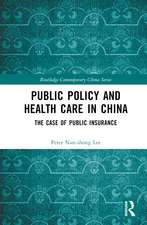 Public Policy and Health Care in China