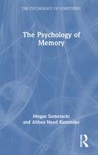 The Psychology of Memory