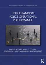 Understanding Police Operational Performance