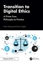 Transition to Digital Ethics: A Primer from Philosophy to Practice