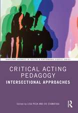 Critical Acting Pedagogy: Intersectional Approaches