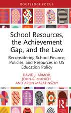 School Resources, the Achievement Gap, and the Law: Reconsidering School Finance, Policies, and Resources in US Education Policy