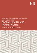 Global Health and Human Rights: A Thematic Introduction