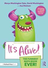 It's Alive!: The Funniest Math Book Ever!