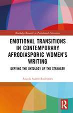 Emotional Transitions in Contemporary Afrodiasporic Women’s Writing