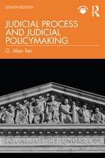 Judicial Process and Judicial Policymaking