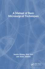 A Manual of Basic Microsurgical Techniques