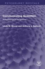 Communicating Quantities: A Psychological Perspective