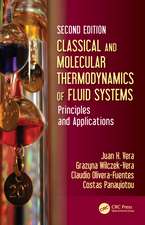 Classical and Molecular Thermodynamics of Fluid Systems: Principles and Applications