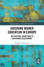 Greening Higher Education in Europe: Institutional Transitions to Sustainable Development