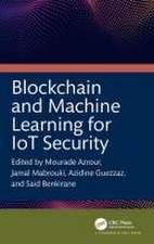 Blockchain and Machine Learning for IoT Security