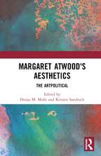 Margaret Atwood's Aesthetics: The Artpolitical