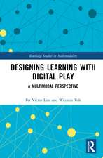 Designing Learning with Digital Play: A Multimodal Perspective