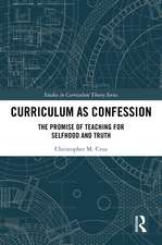 Curriculum as Confession